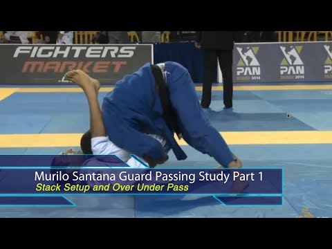 BJJ Scout: Murilo Santana Passing Study Part 1 - Stacks and Over Unders