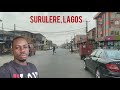 Drive through of Aguda Surulere, Lagos Nigeria