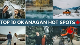 TOP 10 PLACES TO VISIT IN THE OKANAGAN (BC Canada)