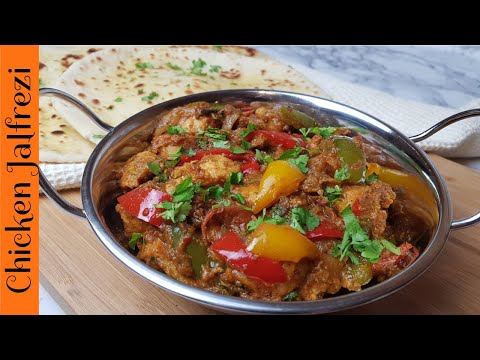 How To Make Chicken Jalfrezi Restaurant Style | With Naan Bread