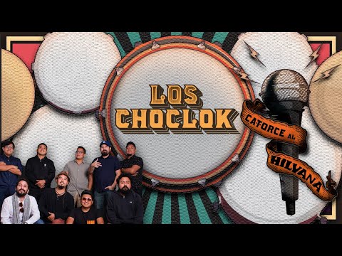 Catorce al Hilvana | Los Choclok