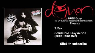 T.Rex - Solid Gold Easy Action - 2012 Remaster