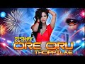 Ore Oru Thoppilae DJ MOE LAY TikTok Trending Mix