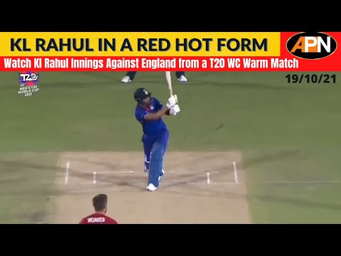 Watch: Kl Rahul's Quick Fire 51 In Just 24 Balls - Ind VS Eng - T20 World Cup 2021