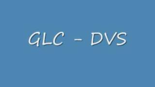 GLC - DVS
