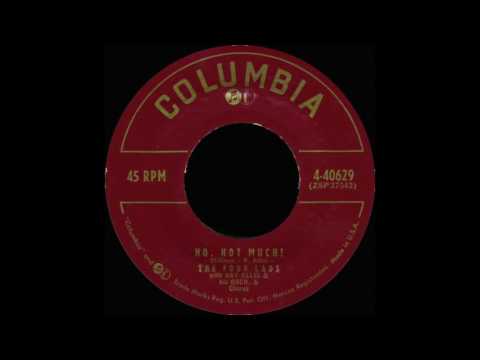 No, Not Much! - The Four Lads (1956)