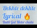 Dekhte Dekhte || lyrical || Cover by Aksh baghla