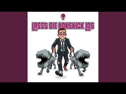 Lasst die Kokskick los