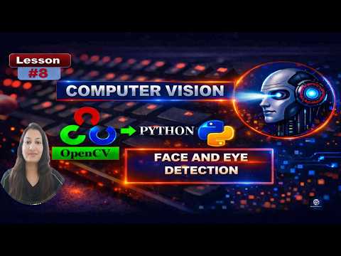OpenCV Python Lesson #8 - Face and Eye Detection l Computer Vision