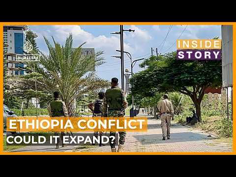 Could conflict in Ethiopia expand across the region? | Inside Story