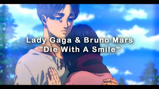 Cover art for Die With A Smile [ Attack on Titan: Eren x Mikasa AMV ]