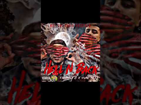 Yung Ness - Get Back Ft.Trapboi G (Prod. By Trapboi G)