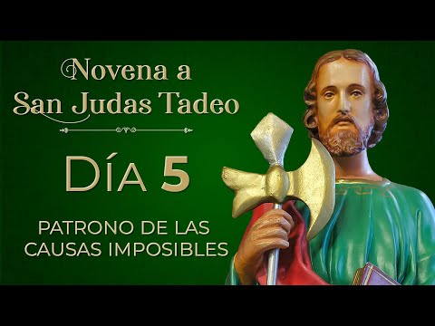 Novena a San Judas Tadeo Apóstol -  Día 5 | Patrono de las Causas imposibles  #novena