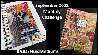 September Challenge #AJOSFluidMediums
