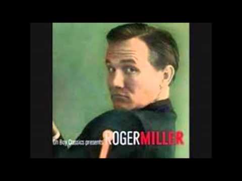Chug A Lug  -  Roger Miller