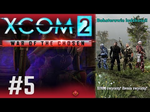 Zagrajmy w XCOM 2, War of The Chosen (PL) cz.5 - bronimy przekaźnika.
