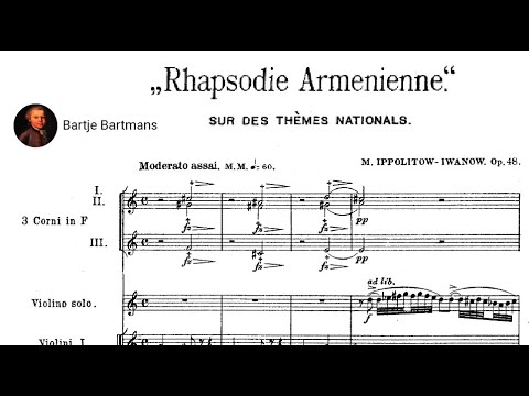 Mikhail Ippolitov-Ivanov - Armenian Rhapsody on National Themes, Op 48 (1895)