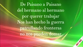 De Paisano a Paisano - Los Tigres del Norte (Letra)