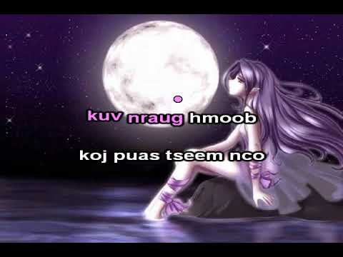 Ib Tag Hmo [ Girl version ] instrumental + Lyrics