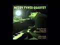 McCoy Tyner Quartet - Message From The Nile (1972-XX-XX, Tokyo, Japan)