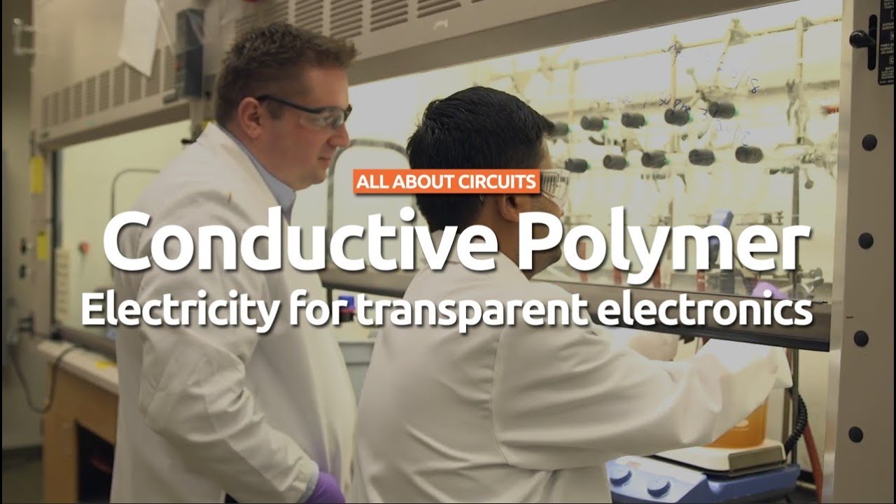 Transparent Electronics Conductive Polymer