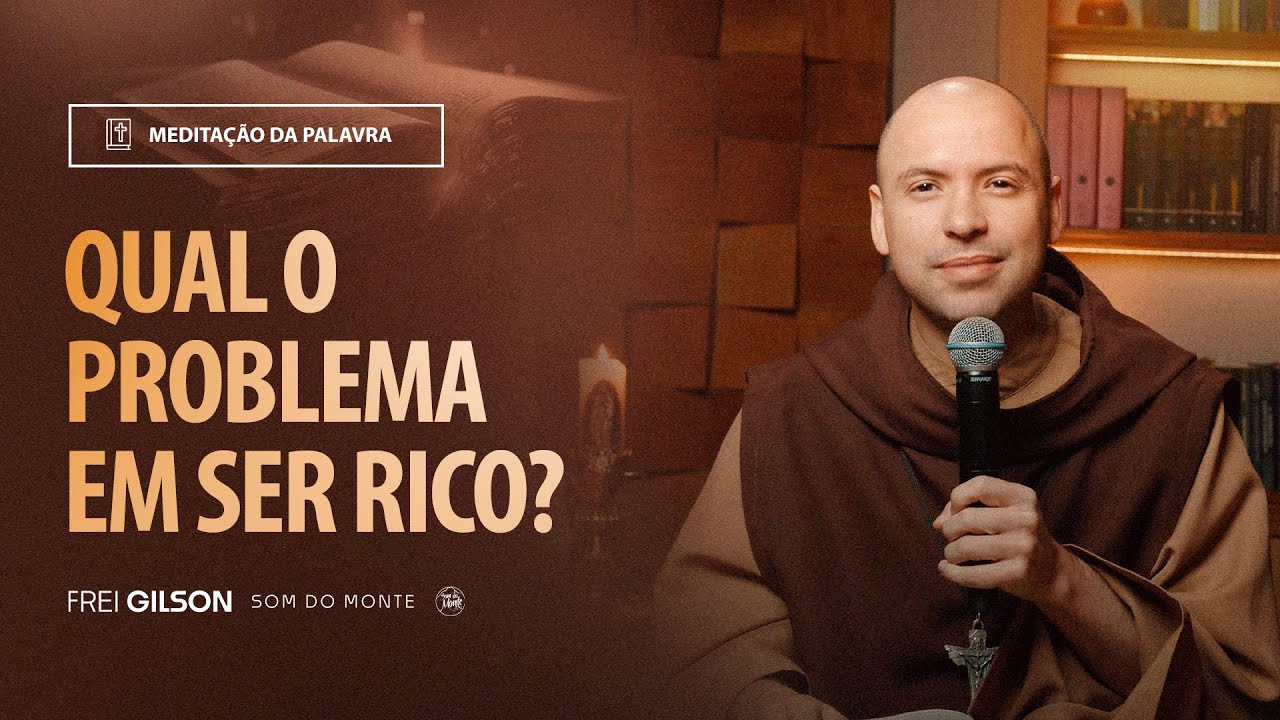 Qual é o problema em ser rico? | (Mateus 19, 23-30) #2078