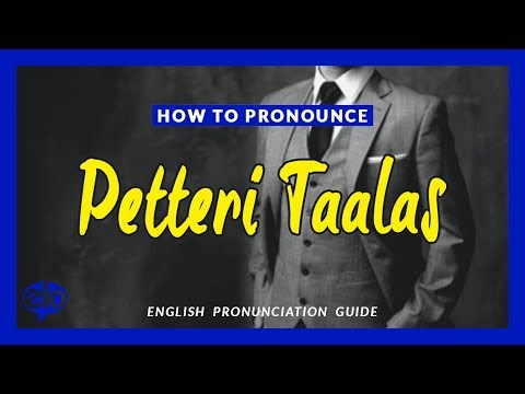 How To Pronounce Petteri Taalas  |  Pronunciation Guide (Human Voice) - How To Say