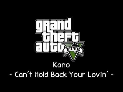 [GTA V Soundtrack] Kano - Can't Hold Back (Your Lovin') [Space 103.2]