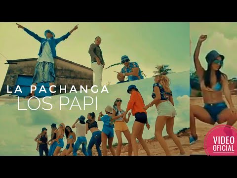 La Pachanga 🎯 Yordano el23, Los Papi, (Video Oficial)