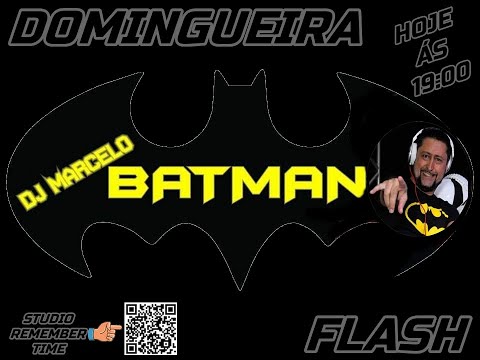 Dj Marcelo Batman / Domingueira Flash - Studio Remember Time -  31/01/21
