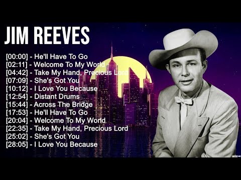 J i m R e e v e s Greatest Hits 🍃 80s 90s Country Music 🍃 200 Artists of All Time