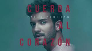 Pablo Alborán - Cuerda al corazón (Audio Oficial)