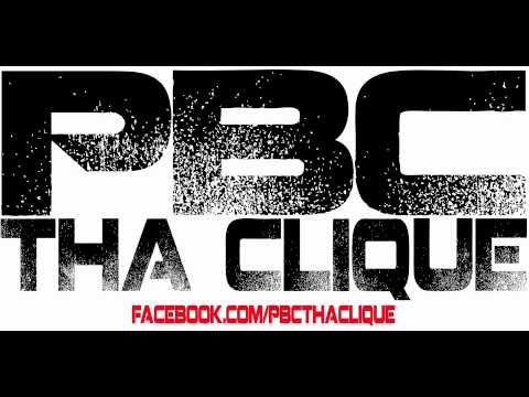 PBC Tha Clique - Gone (Caught Up)