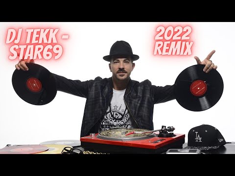 Dj Tekk -Star69  (2022 Remix)(Video edit)
