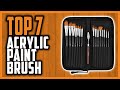 Best Brand Of Paint Brushes For Acrylic Painting
