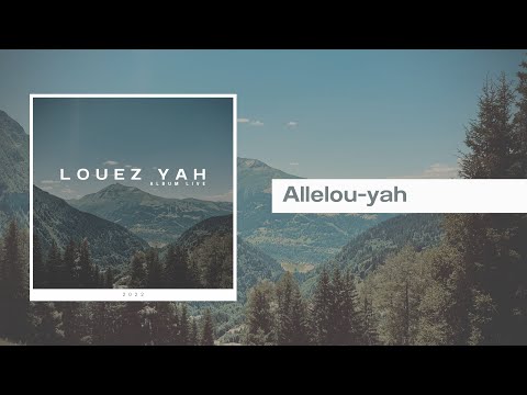 Album live « Louez Yah » - Allelou-yah