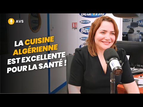 [AVS] La cuisine algérienne est excellente pour la santé ! - Sherazade Laoudedj