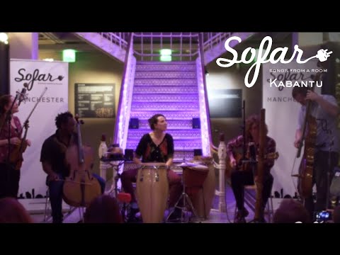 Kabantu - Black Mountain Rag | Sofar Manchester