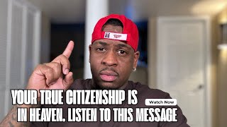 Download lagu Your Citizenship Is In The Heavens | Blakk Gawd mp3