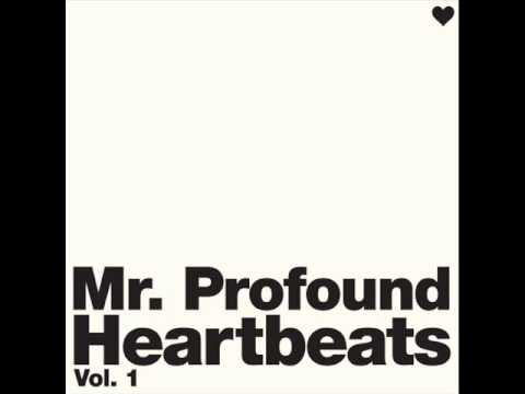 Mr. Profound - Right on Time