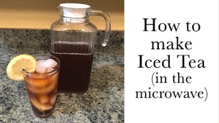 How to Make Tea in the Microwave #howtomaketea #microwavetea #georgiasweettea