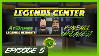 AtGames Legends Center - Ep. 5 - PinballX Updates & More!