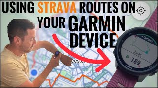 EXPLORE NEW RUNNING ROUTES Using Strava Maps On Your Garmin Device