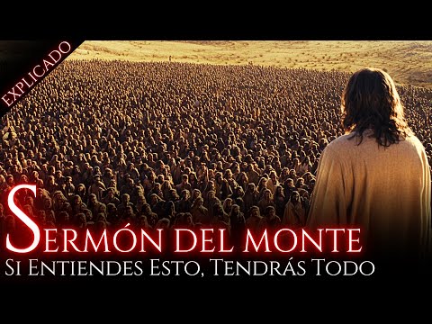 Las Poderosas Lecciones del SERMÓN DEL MONTE: Lo Que Dijo JESÚS Te Dejará SIN PALABRAS