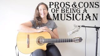 Pros and cons of being a musician
