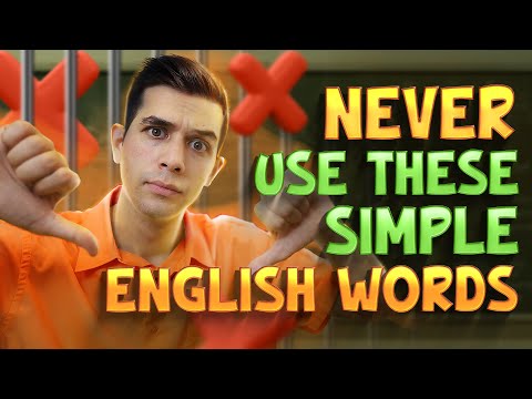 NEVER Use These 5 Simple Words (Use These Instead)