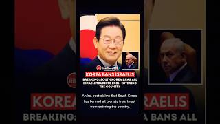 Viral Claim: South Korea “Bans Israeli Tourists”