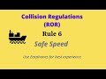 ROR Rule 6 Safe Speed NSA Marine, Collision Regulations #ROR