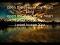 mercy me-open the eyes of my heart lord 