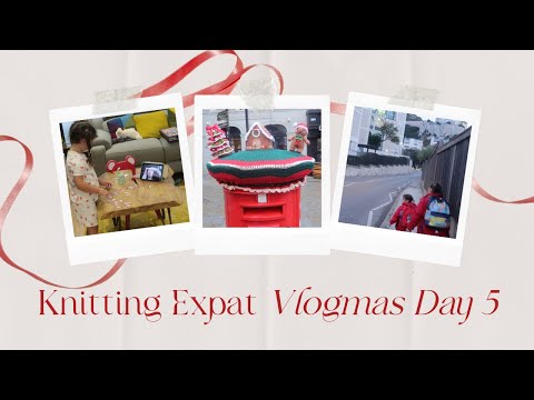 Knitting Expat Vlogmas - Day 5 - A Walk Into Town!